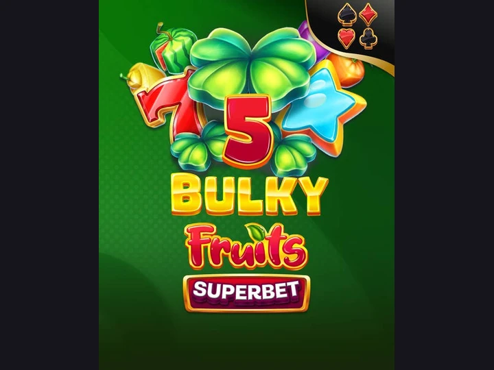 Superbet 5 Bulky Fruits